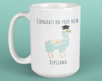 Punny Llama Graduation Mug - Congrats On Your New Diploma - Dad Joke Mug For New Graduate - Gift for Graduate