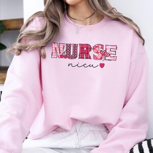 Valentine&#39;s Day NICU Nurse Crewneck Sweatshirt, Valentine&#39;s Gift for NICU Nurses, Valentine&#39;s Day Nurse Gift, Neonatal Intensive Care Unit