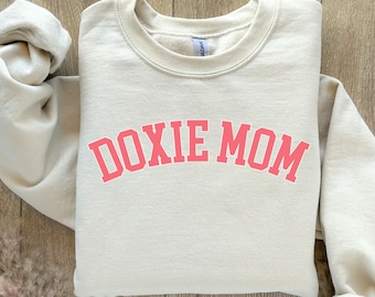 Doxie Mom Sweatshirt, Dachshund Sweatshirt, Dachshund Gifts, Wiener Dog Sweater, Doxie Crewneck, Dachshund Pullover, Gift for Doxie Owner