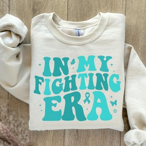 In My Fighting Era Sweatshirt, Cervical Cancer Warrior Sweater, Cancer Fighter Sweatshirt, Cancer Warrior, Cervical Cancer Warrior Gift