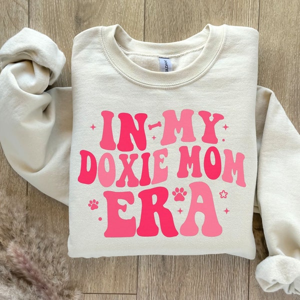 Doxie Mom Sweatshirt, Dachshund Mom Sweater, In My Doxie Mom Era Crewneck, Dachshund Lover Gift, New Dog Owner, Weiner Dog Pullover, Doxie