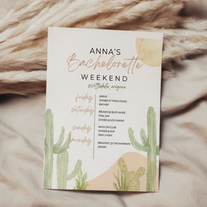 May include: A watercolour illustration of a cactus with a peach-coloured background. The text "ANNA'S Bachelorette WEEKEND scottsdale, arizona" is at the top of the image. The text below lists the days of the week and activities for each day.