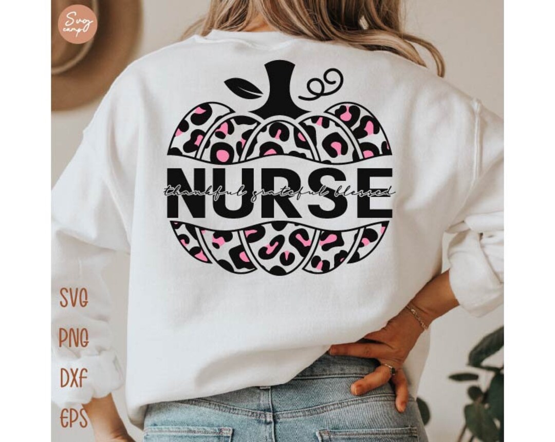 Fall Nurse Pumpkin Svg, Thankful Nurse Svg, Pumpkin Nurse Svg, Leopard