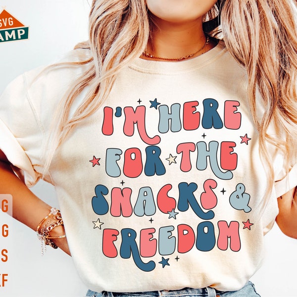 I’m Here For The Snacks and Freedom Svg, Red white and blue Svg, Kids 4th of july Svg, Fourth of July svg, USA Svg, Independence Day Svg