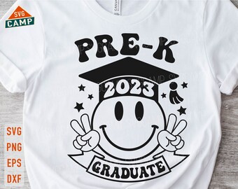 Pre- K Graduate 2023 svg, Last Day of School svg, Pre K svg, Graduation 2023 svg, Pre K Graduation, End of school svg, Graduation shirt svg