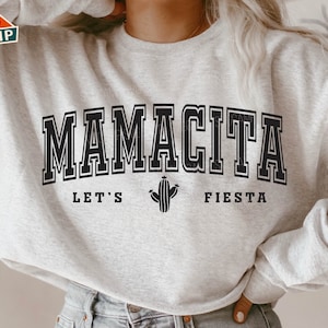 Mamacita svg, Let's Fiesta svg, Mama svg, Margarita svg, Cinco de Mayo svg, Mom svg, Fiesta svg, Mamacita sweatshirt, Cinco de Mayo shirt