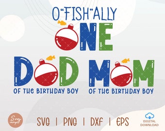 O"fish"ally One Family Bundle SVG, 1st Birthday Svg, Ofishally One SVG, The Big One Svg, Birthday Fishing Fish Swim Party Cut File