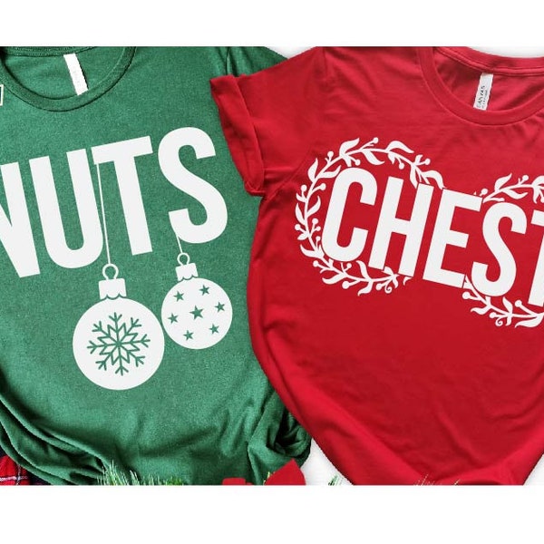 Chest Nuts Svg, Funny Christmas Svg, Christmas Couple Shirt, Sarcastic Family Christmas Svg, Adult Christmas, Christmas Matching Shirts Svg