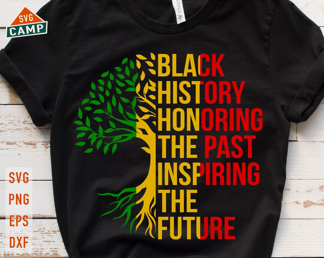 Black History Honoring the Past Inspiring the Future Teacher Svg, Black ...