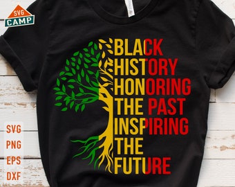 Black History Honoring The Past Inspiring The Future Teacher Svg, Black History Month Svg, African American Svg, Black History Month Shirt