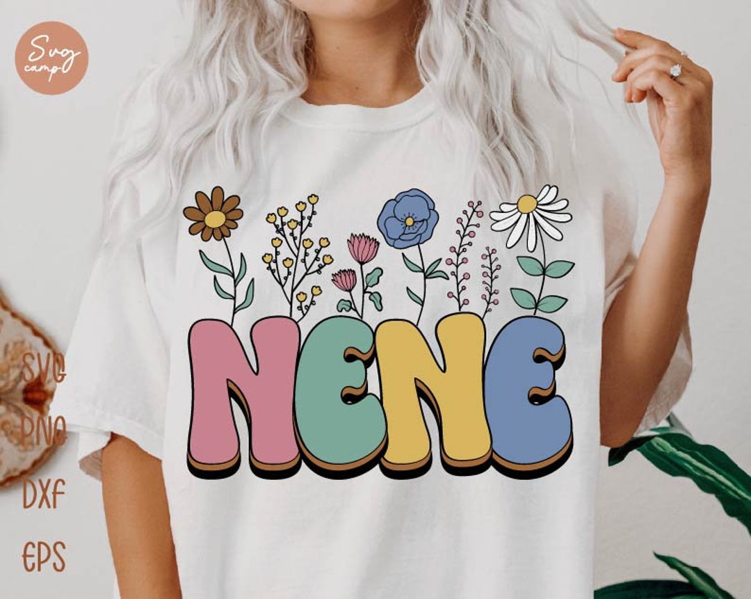 Nene Flowers Svg, Retro Mothers Day Svg, Nene Floral Svg, Mothers Day