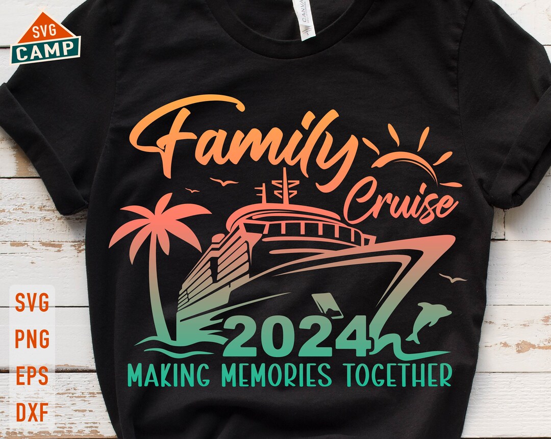 Family Cruise 2024 Svg, Family Cruise Svg, Family Vacation Summer