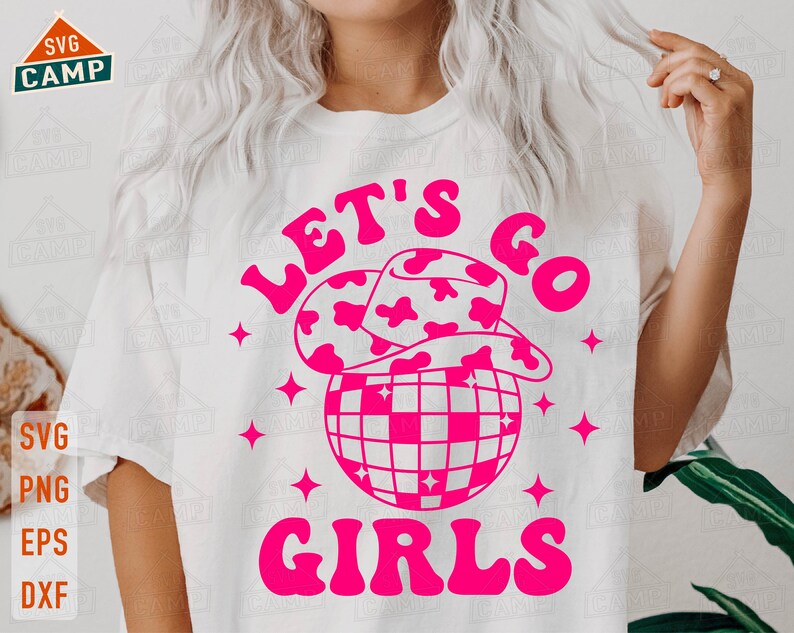 Lets go Girls SVG Disco Ball Svg Cowboy Hat Svg Howdy Svg Etsy France