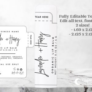 May include: A white lip balm tube with a black label that says "Lavender + Honey" and "Organic Lip Balm, Net Weight 0.15 oz / 4 g". The label also includes the text "Your Business Name" and "External Use Only".