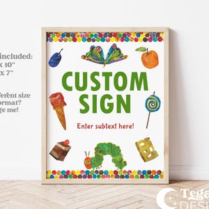 Hungry Caterpillar Custom Sign | Party Decoration | Birthday Sign | Food Sign | Welcome Sign | Party Favor Sign | Editable Templates