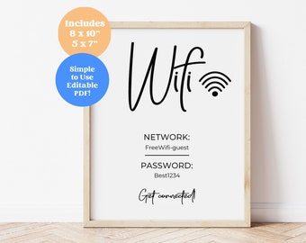 May include: A printable WiFi sign with a black and white design. The sign includes the text "Wifi", "NETWORK: FreeWifi-guest", "PASSWORD: Best1234", and "Get connected".