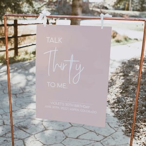 Minimalist Modern Chic Blush Pink 30th Birthday Welcome Sign | Talk thirty to me | Editable Digital Printable