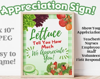 Salad Bar Employee Teacher Appreciation Food Sign | Lettuce Tell You| First Responders, Nurse Thank You | Staff Colleague Appreciation | PTO
