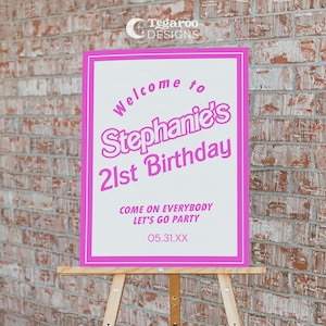 Dolly Doll Any Age Birthday Party Sign | 21st Birthday | Come on Everybody Let&#39;s Go Party | Birthday Pink, Hot Pink | Party Welcome Sign