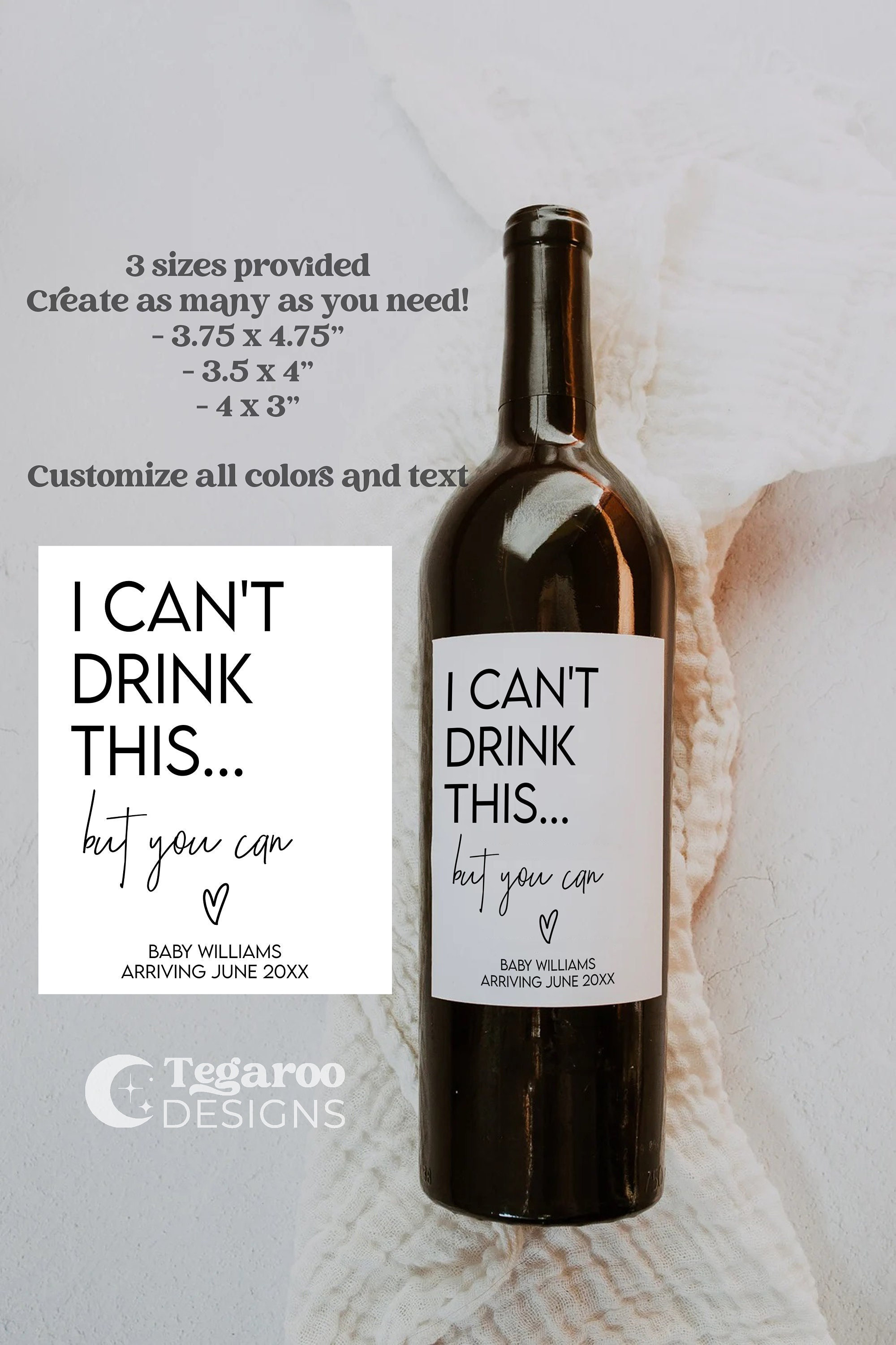 I Can't Drink This But You Can Wine Label | Pregnancy Announcement | Grandparents | Auntie | Uncle | New Baby Announcement Editable
