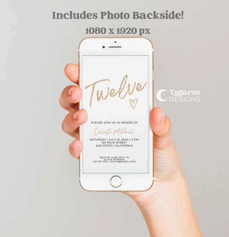 May include: A digital invitation for a 12th birthday party. The invitation features a gold glitter font that says "Twelve" with a small heart. The invitation includes the name Coloste Mitchell, the date and time of the party, the address, and RSVP information.