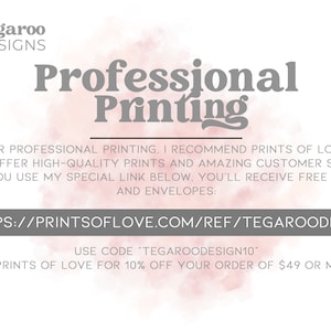 May include: A pink and white watercolor background with the text "Professional Printing" in bold, gray letters. The text below explains that Prints of Love offers high-quality prints and amazing customer service. It also includes a link to the website and a discount code for 10% off orders of $49 or more.