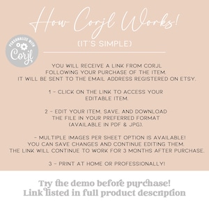 Puede incluir: Un gr&aacute;fico beige claro con el texto "How Corjl Works!" e instrucciones para usar Corjl para personalizar y editar elementos. Incluye pasos para acceder, editar e imprimir archivos. La imagen tambi&eacute;n incluye el texto "Try the demo before purchase! Link listed in full product description."