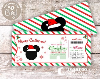 May include: A printable Christmas ticket to Disneyland with a Mickey Mouse head wearing a Santa hat. The ticket says "Merry Christmas!" and "You're going to Disneyland!" with the date "January 16, 20XX" and location "Anaheim, California". The ticket is addressed to "Willow" and says "From: Mom & Dad".