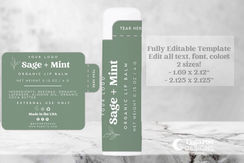 May include: A green and white label for a lip balm tube. The label says "Sage + Mint" and "Organic Lip Balm". The label also includes the text "Your Logo" and "Net Weight 0.15 oz / 4 g".