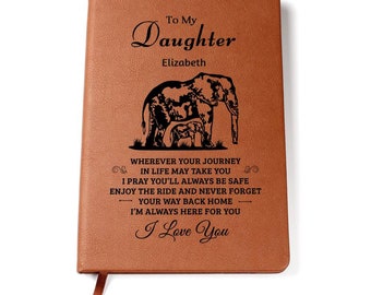 To My Daughter Personalized  Leather Journal, Personalized Daughter Gifts, Unique Gifts for Daughter Name Journal Personalized Gift