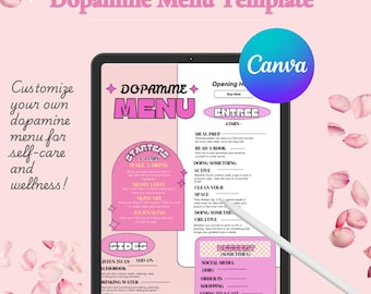 May include: A digital tablet displays a pink and white "Dopamine Menu Template" with sections for starters, sides, and dessert. The menu is designed for self-care and wellness, with options like "Make a Drink" and "Journaling". The Canva logo is visible.