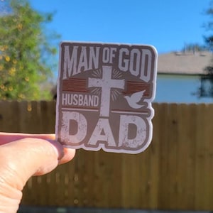 Man of God Husband Dad sticker, Dad sticker, Man of God, Sticker for husband, Gift for him, Gift for men