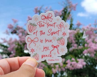 The Fruit of the Spirit is Love, Joy and Peace sticker, Galatians 5:22, Christian Sticker, Faith Sticker, Jesus Sticker, Religious Sticker