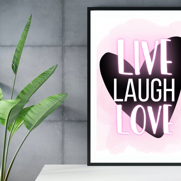 Poster, "Live, Laugh, Love", im Neon-Stil, digital