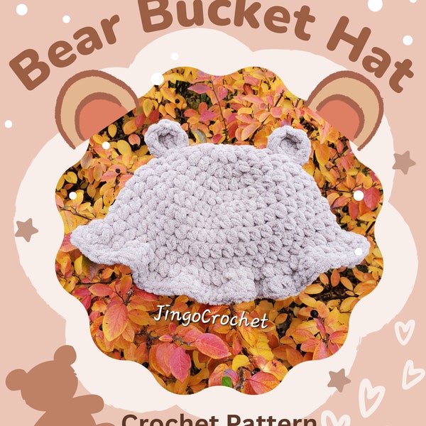 Bear Bucket Hat Digital Download Crochet Pattern
