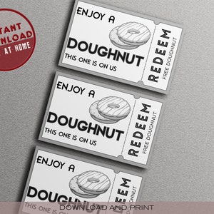 GENIESSEN SIE EINEN DONUT-GUTSCHEIN, Genießen Sie einen Donut Dieser ist bei uns Tickets, Ereigniskarte, Aktivitätsmahlzeitgutscheine, Print At Home, Trending Ticket