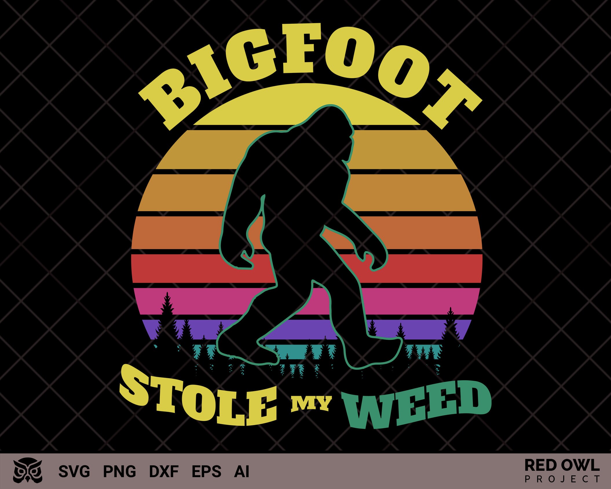 Bigfoot Stole My Weed Funny Marijuana SVG, Pot Leaf Svg, Trendy Weed 420 svg, Weed svg, Smoking svg - for Cannabis Weed Lovers