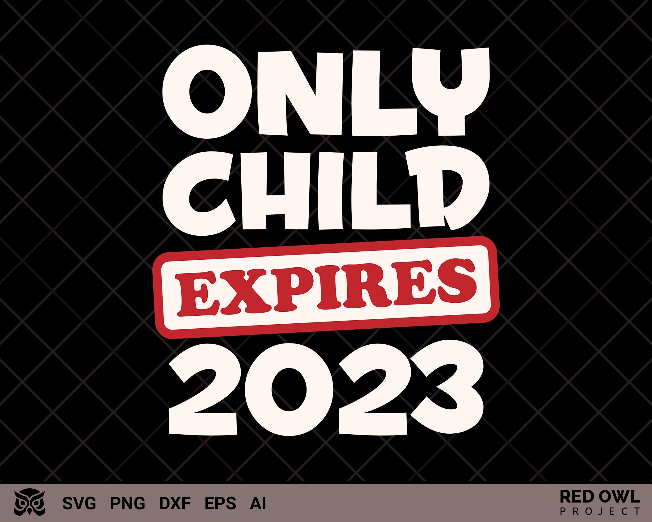 only child expiring 2020