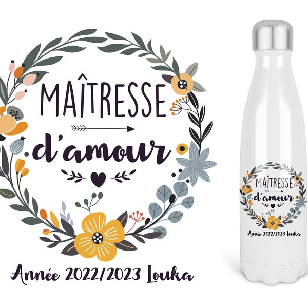 Gourde isotherme 500 ml ou 750 ml personnalisable cadeau Maîtresse, ATSEM, Nounou Fleur jaune