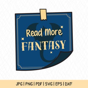 Op de afbeelding: Een blauwe en gouden notitie met een draken silhouet en de tekst "Read More Fantasy".