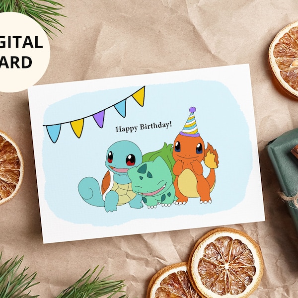 Printable Pokémon Happy Birthday Kanto Starters Birthday greeting card for DIGITAL Download - Landscape & Portrait