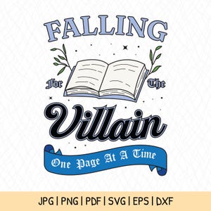 May include: A blue and white graphic design with the text "FALLING for The VILLAIN One Page At A Time". The design features an open book with green leaves on either side.