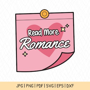 Op de afbeelding: Een roze plakbriefje met een hart en de tekst "Read More Romance" in zwart. Er zijn twee kleine gele sterren op het briefje.
