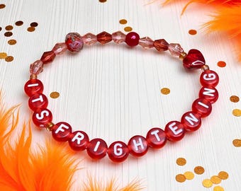 It’s frightening red themed friendship bracelet
