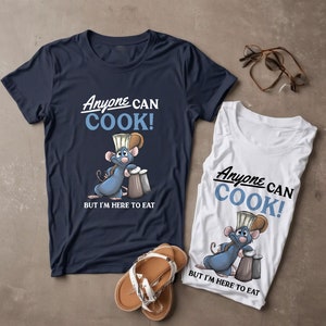 Remy Shirt, Ratatouille shirt, Disney Food shirt, Anyone Can Cook shirt, Epcot Food and Wine shirt, Wine Epcot shirt, Food Wine Disney tee