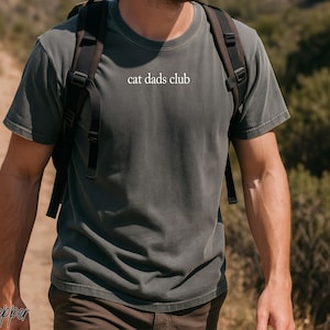 Cat Dads Club Shirt Custom Text Comfort Colors®,Cool Cat Dads Shirt, Cat Lover Shirt, Cool Dad Club Shirt, Animal Lover Gift, Cat Dad Gift