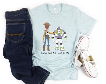 Woody & Buzz Shirts, Disney Toy Story Family Shirts, You've Got a Friend In Me Shirt, Matching Toy Story Shirts, Toy Story Characters Tee