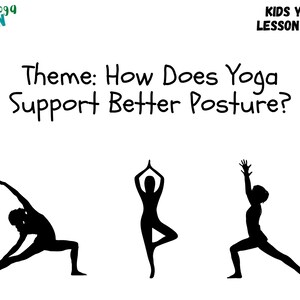 Kids Yoga Lesson Plan - Posture