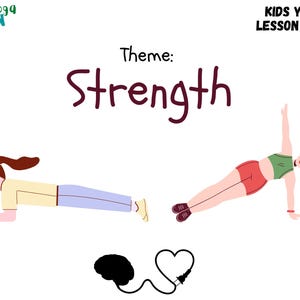 Kids Yoga Lesson Plan - Strength