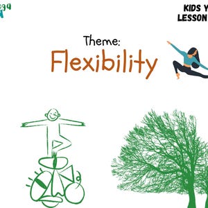 Kids Yoga Lesson Plan - Flexibility